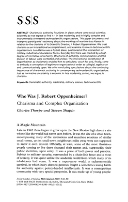 Who Was J. Robert Oppenheimer? Charisma and Complex Organization Charles Thorpe and Steven Shapin