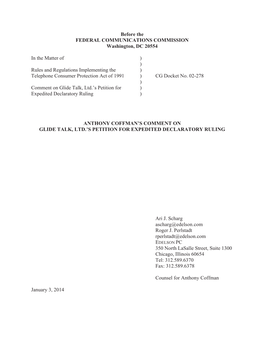 Before the FEDERAL COMMUNICATIONS COMMISSION Washington, DC 20554 in the Matter of ) ) Rules and Regulations Implementing the )