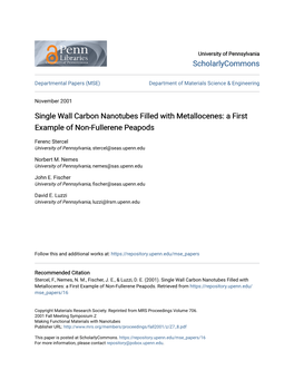 Single Wall Carbon Nanotubes Filled with Metallocenes: a First Example of Non-Fullerene Peapods