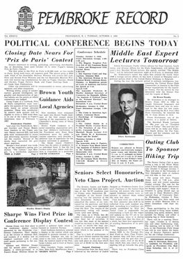 POLITICAL CONFERENCE BEGINS TODAY Closing Date Nears for Conference Schedule Middle East Expert Tuesday, October 2, 1956