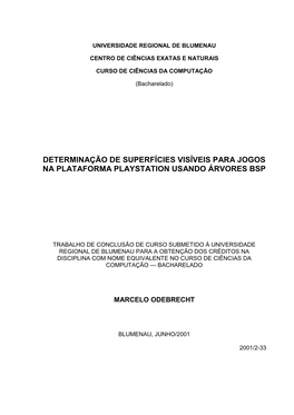 Determinação De Superfícies Visíveis Para Jogos Na Plataforma Playstation Usando Árvores Bsp