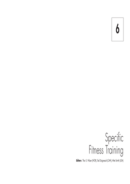 Ch 6 Specific Fitness Train