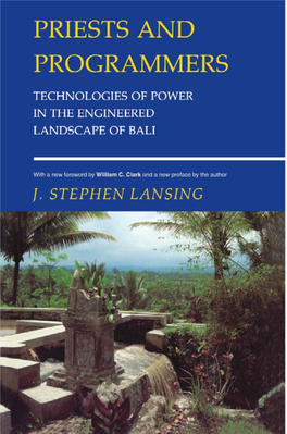 Stephen Lansing, 1991, PRIESTS and PROGRAMMERS, Princeton