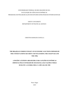 Universidade Federal Do Rio Grande Do Sul Faculdade De Ciências Econômicas Programa De Pós-Graduação Em Estudos Estratégicos Internacionais