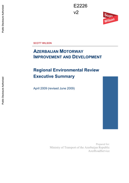 AZERBAIJAN MOTORWAY IMPROVEMENT and DEVELOPMENT Regional Environmental Review Executive Summary