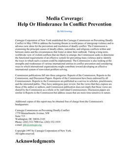 Media Coverage: Help Or Hinderance in Conflict Prevention