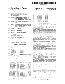 United States Patent (10) Patent No.: US 8.440,627 B2 Kuliopulos Et Al