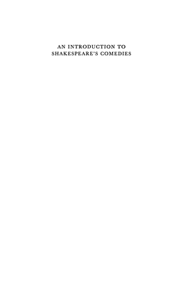 AN INTRODUCTION to SHAKESPEARE's COMEDIES by the Same Author