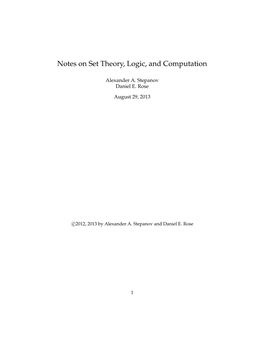 Notes on Set Theory, Logic, and Computation