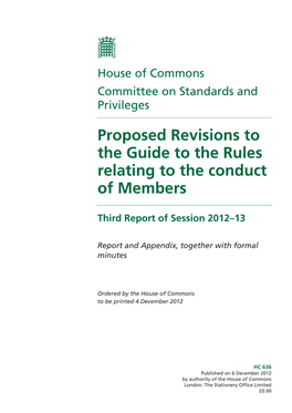 Proposed Revisions to the Guide to the Rules Relating to the Conduct of Members