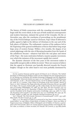 The Echo of Clermont: 1095–1141 the History of Polish Connections with the Crusading Movement Should Begin with the Event Whic