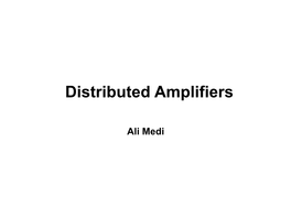 Distributed Amplifiers