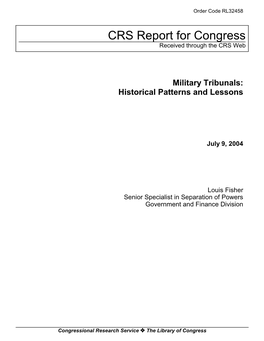 Military Tribunals: Historical Patterns and Lessons