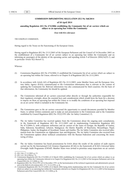 COMMISSION IMPLEMENTING REGULATION (EU) No 368/•2014