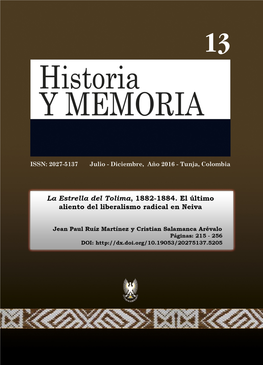 La Estrella Del Tolima, 1882-1884. El Último Aliento Del Liberalismo Radical En Neiva*