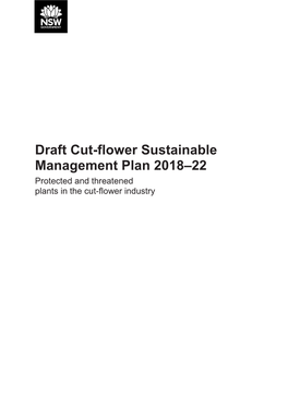 Draft Cut-Flower Sustainable Management Plan 2018–22 Protected and Threatened Plants in the Cut-Flower Industry