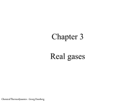 Chapter 3 Real Gases