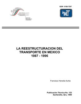 El Esquema Rector Del Sistema Nacional Del Transporte Aéreo, Que Propuso Una Nueva Estructura De La Aviación Nacional