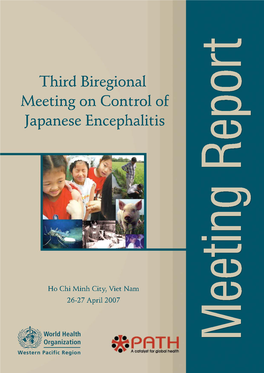 Third Biregional Meeting on Control of Japanese Encephalitis