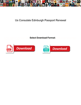Us Consulate Edinburgh Passport Renewal