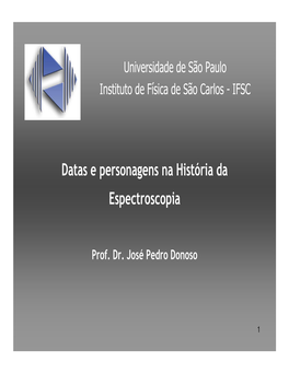 Datas E Personagens Na História Da Espectroscopia