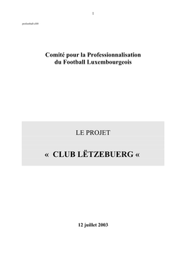 « Club Lëtzebuerg «