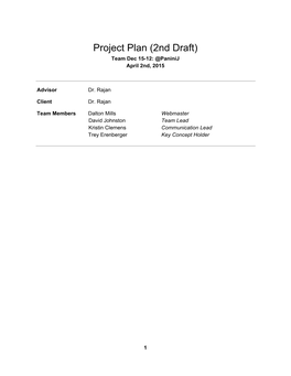 Project Plan (2Nd Draft) Team Dec 15­12: @Paninij April 2Nd, 2015