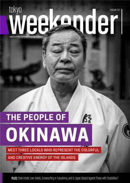 The People of Okinawa Meet Three Locals Who Represent the Colorful