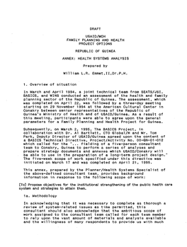 DRAFT USAID/MOH FAMILY PLANNING and HEALTH PROJECT OPT~ONS REPUBLIC of GUINEA ANNEX: HEALTH SYSTEMS ANALYSIS Prepared by William L.R
