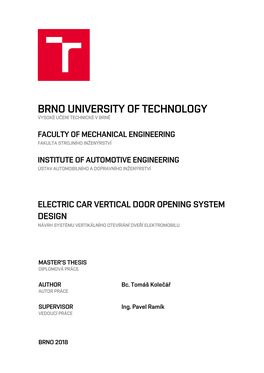 Brno University of Technology Vysoké Učení Technické V Brně