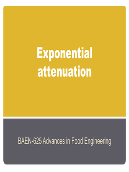 Exponential Attenuation