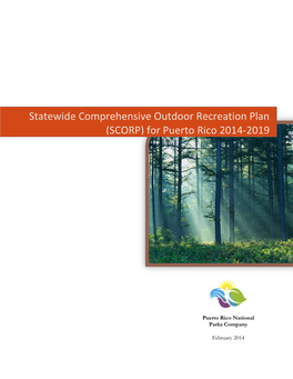 Statewide Comprehensive Outdoor Recreation Plan (SCORP) for Puerto Rico 2014-2019