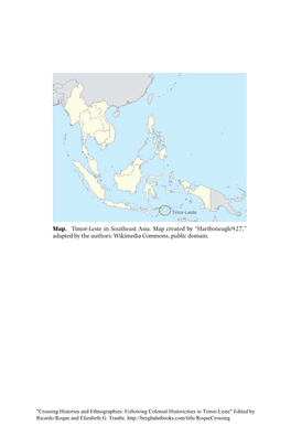 Map. Timor-Leste in Southeast Asia. Map Created by “Hariboneagle927,” Adapted by the Authors