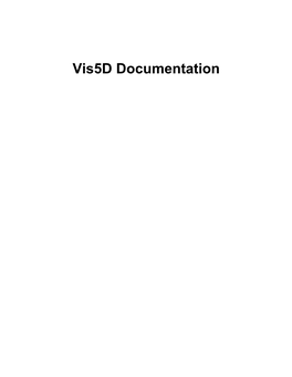 Vis5d Documentation Vis5d Documentation Table of Contents
