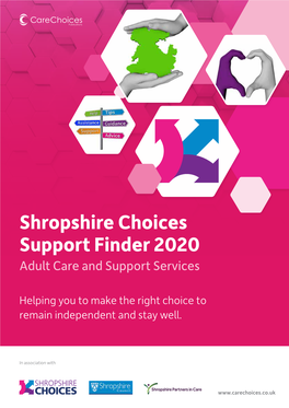 Shropshire Choices Support Finder 2020 Adult Care and Support Services