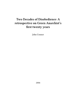 Two Decades of Disobedience: a Retrospective on Green Anarchist's