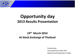 Opportunity Day 2013 Results Presentation