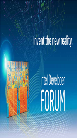 Invent the New Reality. Intel Architecture =