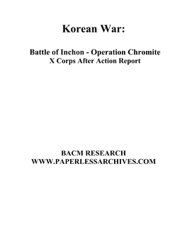 Korean War: Battle of Inchon - Operation Chromite X Corps After Action Report