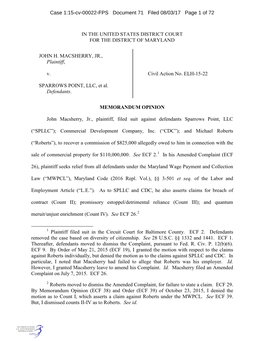 IN the UNITED STATES DISTRICT COURT for the DISTRICT of MARYLAND JOHN H. MACSHERRY, JR., Plaintiff, V. SPARROWS POINT, LLC, Et A