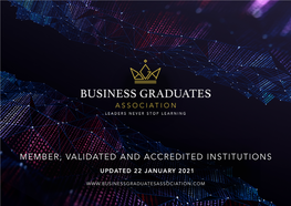 Member, Validated and Accredited Institutions