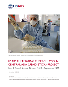 USAID ELIMINATING TUBERCULOSIS in CENTRAL ASIA (USAID ETICA) PROJECT Year 1 Annual Report: October 2019 – September 2020