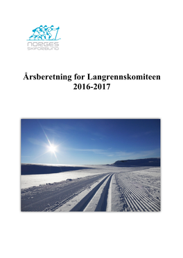Årsberetning for Langrennskomiteen 2016-2017