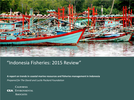 “Indonesia Fisheries: 2015 Review”