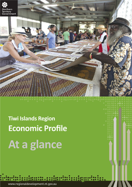 Tiwi Islands Region Economic Profile at a Glance