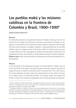 Los Pueblos Makú Y Las Misiones Católicas En La Frontera De Colombia Y Brasil, 1900-1990*