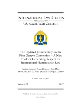 The Updated Commentary on the First Geneva Convention – a New Tool for Generating Respect for International Humanitarian Law