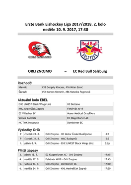 Erste Bank Eishockey Liga 2017/2018, 2. Kolo Neděle 10. 9