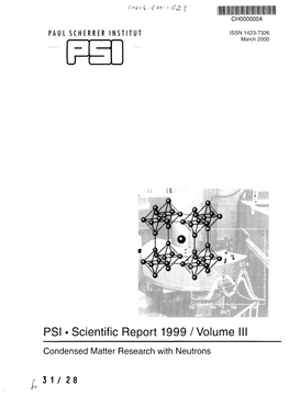 PSI • Scientific Report 1999 /Volume Condensed Matter Research with Neutrons