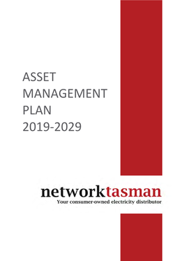 ASSET MANAGEMENT PLAN 2019-2029 Contents 1 EXECUTIVE SUMMARY